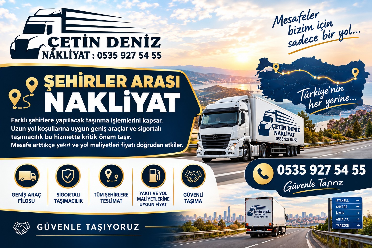 Çetin Deniz Nakliyat — Şehirler arası nakliyat